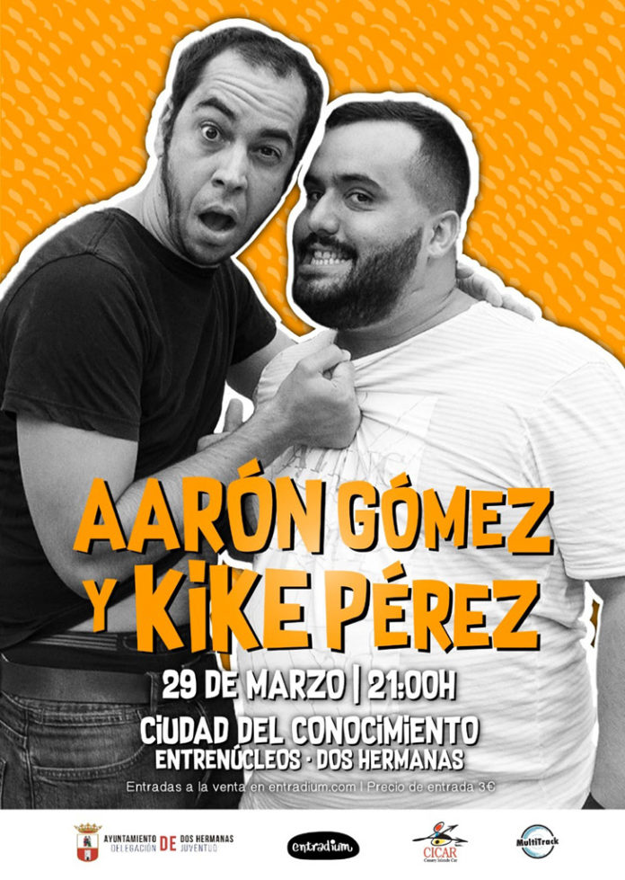 cartelaaronykike Aarón Gómez y Kike Pérez