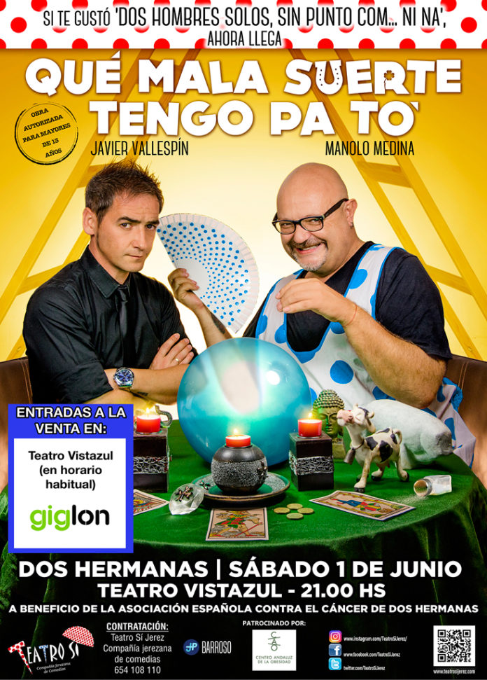 cartel-quemalasuertetengopato ‘Qué mala suerte tengo pa tó’