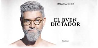 «El Buen Dictador» de Manu Sánchez llega el 27 de septiembre «El Buen Dictador»